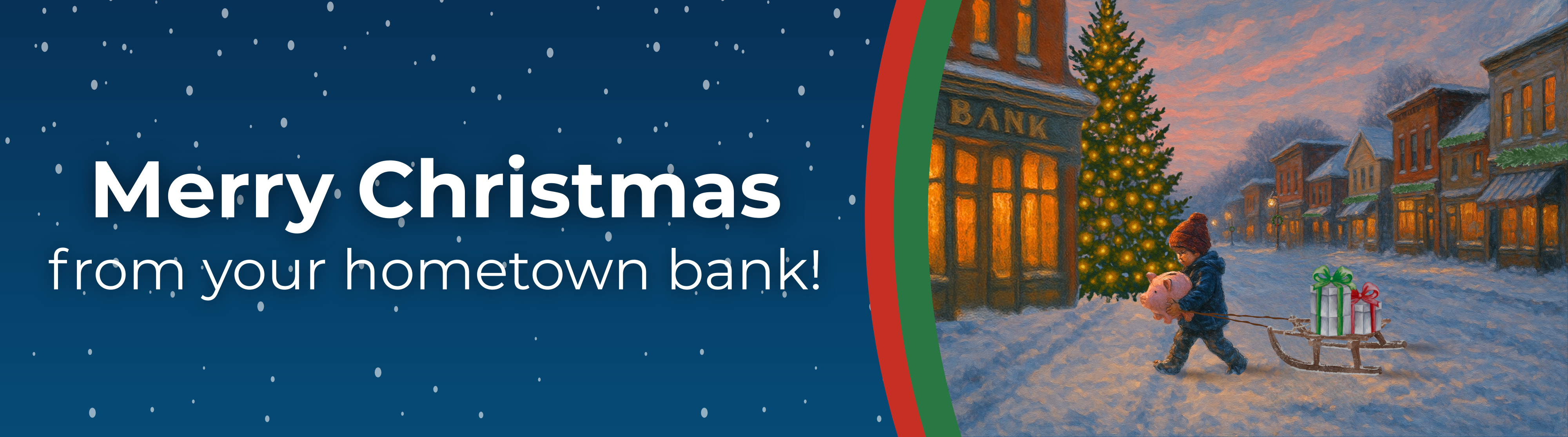 Merry Christmas from your hometown bank graphic.